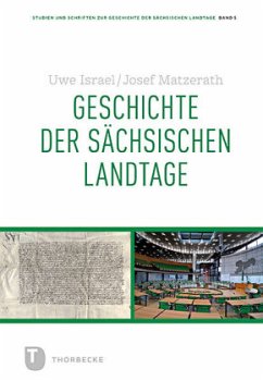 Geschichte der Sächsischen Landtage - Matzerath, Josef;Israel, Uwe