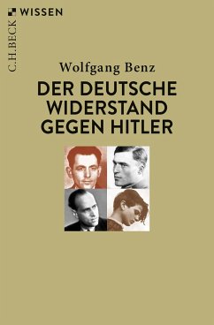 Der deutsche Widerstand gegen Hitler - Benz, Wolfgang