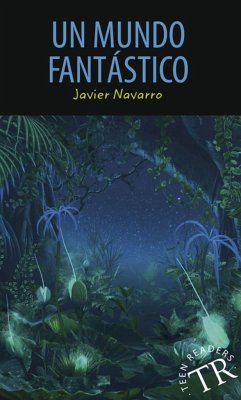 Un mundo fantástico - Navarro, Javier