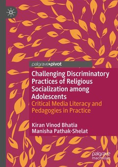 Challenging Discriminatory Practices of Religious Socialization among Adolescents - Bhatia, Kiran Vinod;Pathak-Shelat, Manisha