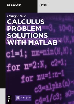 Calculus Problem Solutions with MATLAB® - Xue, Dingyu