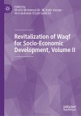Revitalization of Waqf for Socio-Economic Development, Volume II (eBook, PDF)