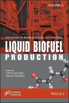 Advances in Biofeedstocks and Biofuels, Volume 3, Liquid Biofuel Production (eBook, PDF)