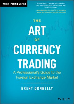 The Art of Currency Trading (eBook, ePUB) - Donnelly, Brent