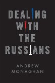 Dealing with the Russians (eBook, ePUB)