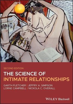 The Science of Intimate Relationships (eBook, PDF) - Fletcher, Garth J. O.; Simpson, Jeffry A.; Campbell, Lorne; Overall, Nickola C.