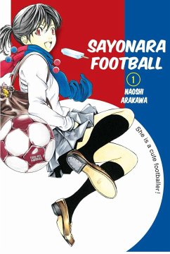 Sayonara, Football 1 - Arakawa, Naoshi