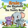 Ernie the Elephant and the Teddy Bear - Bild 1