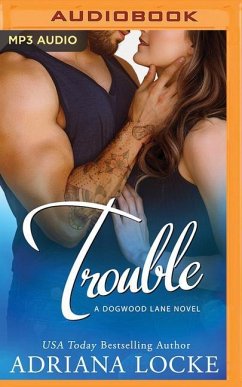 Trouble - Locke, Adriana
