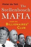 THE STELLENBOSCH MAFIA