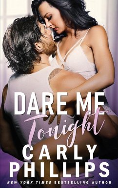 Dare Me Tonight - Phillips, Carly