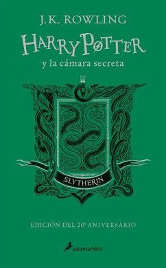 Harry Potter Y La Cámara Secreta (20 Aniv. Slytherin) / Harry Potter and the Cha Mber of Secrets (Slytherin) - Rowling, J K