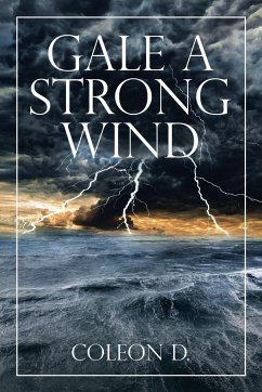 Gale a Strong Wind - D., Coleon