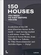 150 Houses You Need to Visit Before You... - Bild 1