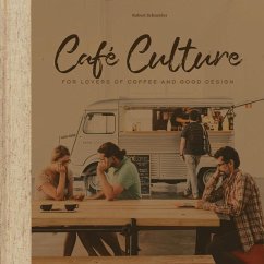 Cafe Culture - Schneider, Robert