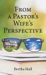 From a Pastor's Wife's Perspective - Bild 1