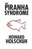 The Piranha Syndrome: A tale of murder on a cruise ship