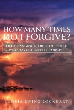 How Many Times Do I Forgive? - Lockhart, Gloria Ewing
