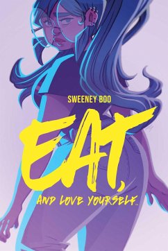 Eat, and Love Yourself - Boo, Sweeney
