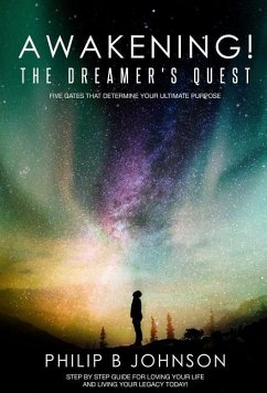 Awakening! The Dreamer's Quest - Johnson, Philip B