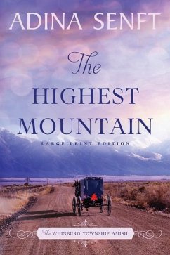 The Highest Mountain - Senft, Adina