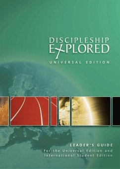Discipleship Explored: Universal Edition Leader's Guide - Thornborough, Tim; Fee, Kerry