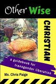 OtherWise Christian OtherWise Christian