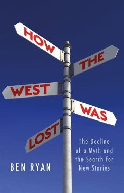 How the West Was Lost - Ryan, Ben