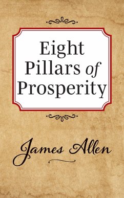 Eight Pillars of Prosperity - Allen, James