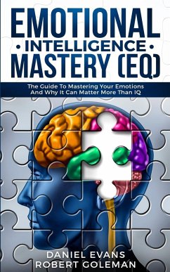 Emotional Intelligence Mastery (EQ) - Evans, Daniel