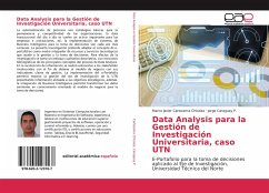 Data Analysis para la Gestión de Investigación Universitaria, caso UTN