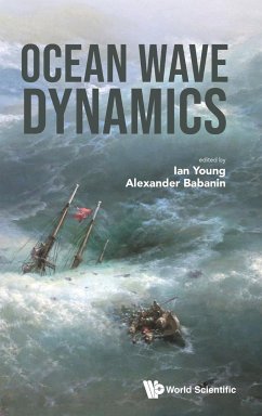 OCEAN WAVE DYNAMICS - Ian Young & Alexander Babanin