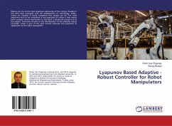 Lyapunov Based Adaptive - Robust Controller for Robot Manipulators