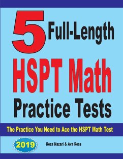 5 Full-Length HSPT Math Practice Tests - Nazari, Reza; Ross, Ava