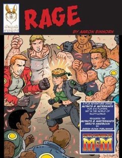 Rage: An RPG PL8 Adventure using Mutants & Masterminds - Einhorn, Aaron