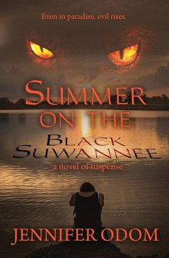 Summer on the Black Suwannee - Odom, Jennifer