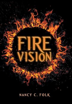 Fire Vision - Folk, Nancy C.