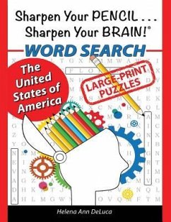 Sharpen Your Pencil . . . Sharpen Your Brain! - Deluca, Helena Ann