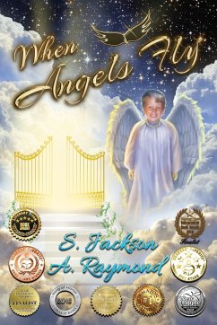 When Angels Fly - Jackson, S.; Raymond, A.