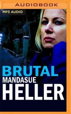 Brutal - Heller, Mandasue