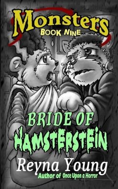 Bride of Hamsterstein - Young, Reyna