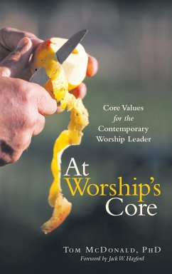 At Worship's Core - Mcdonald, Tom