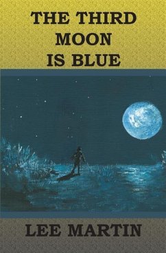 The Third Moon Is Blue - Martin, Lee
