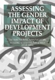 Assessing the Gender Impact of Development Projects