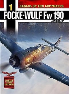 Cover Eagles of the Luftwaffe: Focke-Wulf FW 190 A, F and G