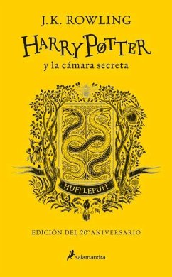 Harry Potter Y La Cámara Secreta (20 Aniv. Hufflepuff) / Harry Potter and the C Hamber of Secrets (Hufflepuff) - Rowling, J K