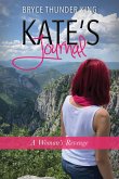 Kate's Journal: A Woman's Revenge
