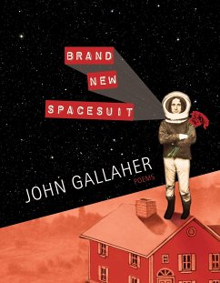 Brand New Spacesuit - Gallaher, John