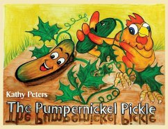 The Pumpernickel Pickle - Peters, Kathy