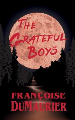 The Grateful Boys - Dumaurier, Françoise